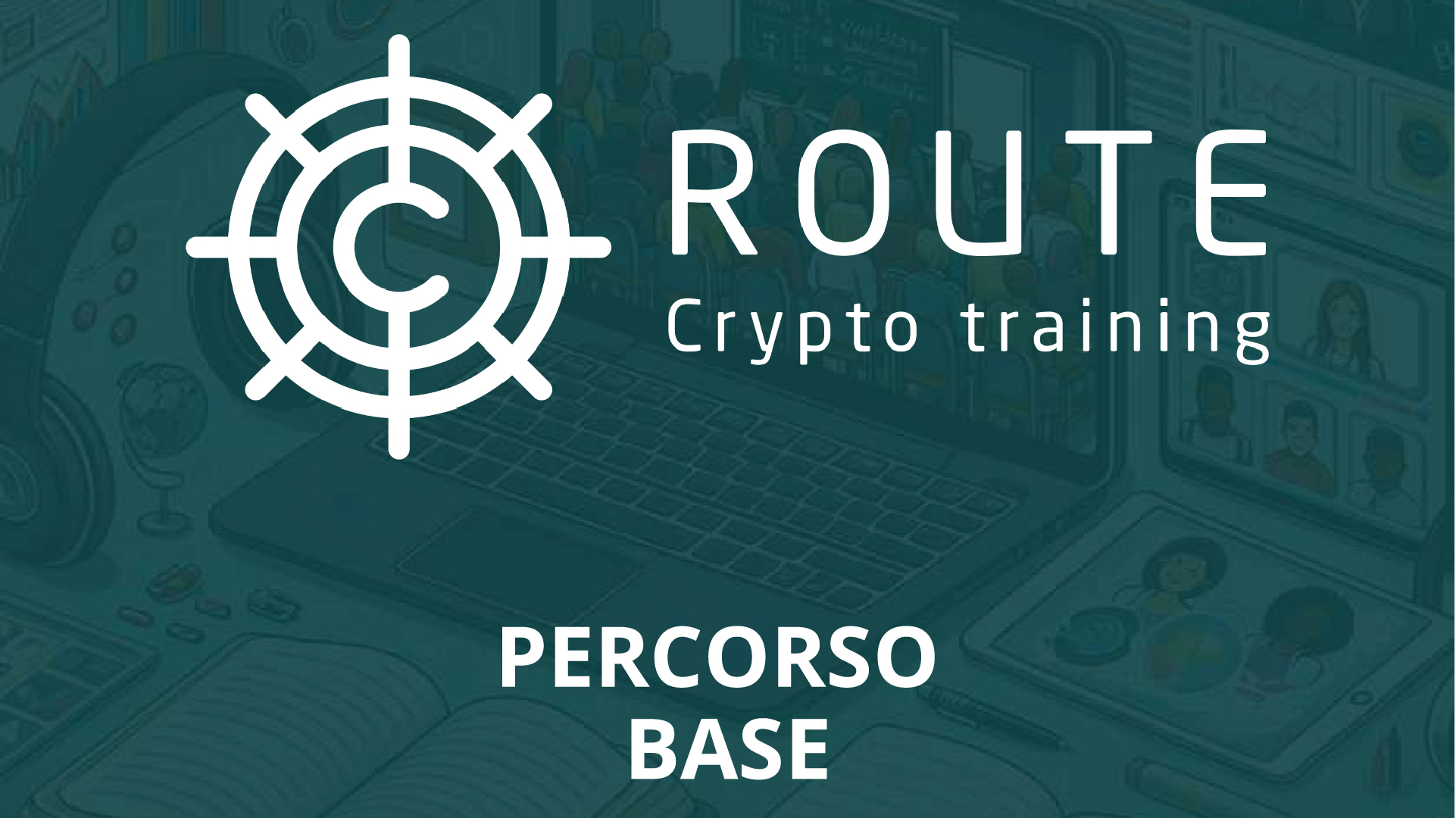 Criptovalute & Blockchain (Percorso Base)